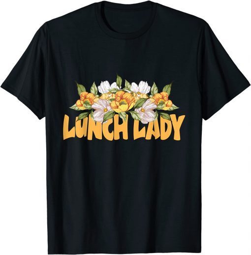 School Lunch Lady Sunflowers T-Shirt