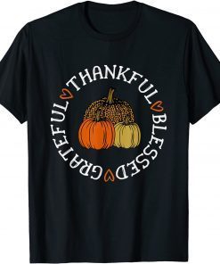 Funny Thankful Grateful Blessed - Pumpkin Leopard T-Shirt