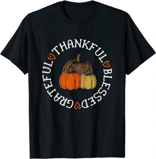 Funny Thankful Grateful Blessed - Pumpkin Leopard T-Shirt