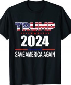 Funny Trump 2024 Save America Again Republican Election Trump 2024 T-Shirt