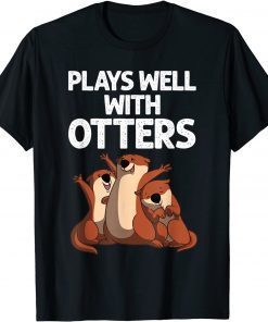 Funny Otter Design For Men Women Sea Otter Wild Pet Mammal T-Shirt