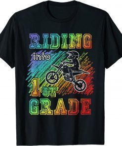 Motocross Riding Into 1st Grade Dirt Bike Boy Or Girl Unisex T-Shirt