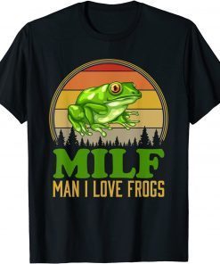 Retro Vintage Frog - MILF Man I Love Frogs Adult Humor Gift Tee Shirt