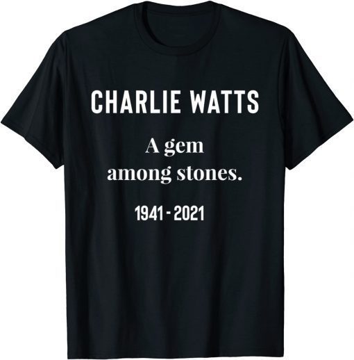 RIP Charlie Watts 1941-2021 Shirt T-Shirt