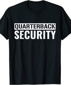 Mens Quarterback Security Sarcastic Football Linemen T-Shirt
