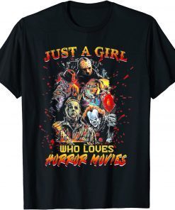 T-Shirt Just A Girl Who Loves Horror Movies Halloween Costume