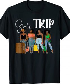 Girls Trip Black Women Queen Melanin African T-Shirt