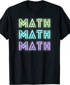 Math Math Math Teacher T-Shirt