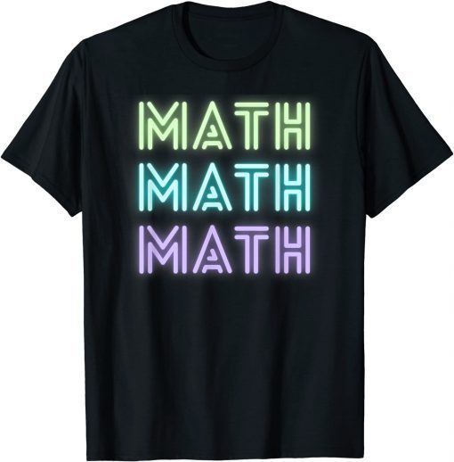 Math Math Math Teacher T-Shirt