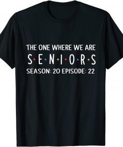 My Last First Day Senior 2022 Back To School Classic T-Shirt