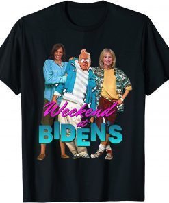 WEEKEND AT BIDEN'S T-Shirt