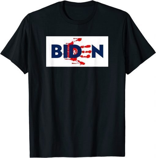 Mens Bold Block Blood On His Hands Biden BringTrumpBack Trending 2021 T-Shirt