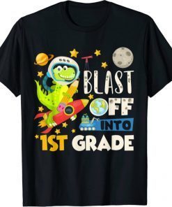 Blast Off Into 1st grade First Day of School Dinosaur Astro T-Shirt