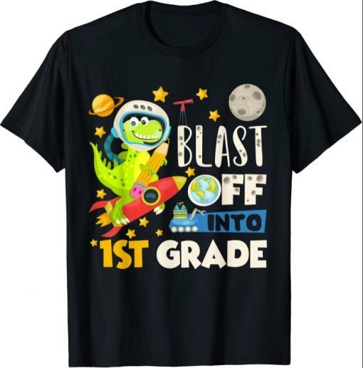 Blast Off Into 1st grade First Day of School Dinosaur Astro T-Shirt