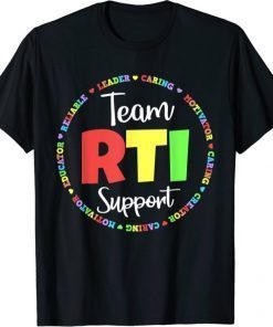 RTI Team T Response Intervention Teacher School Shirt T-Shirt