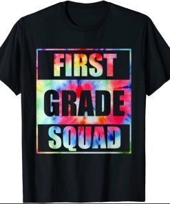 Funny 1st Grade Squad Tie Dye Back to School Teacher Student T-Shirt