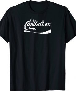 Enjoy Capitalism American Entrepreneur Political Money 2021 T-Shirt