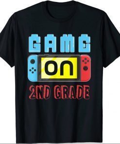 Funny Game On 2nd Grade Gaming Gamer Back To School Student T-Shirt