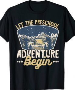 Let The Preschool Adventure Begin Teacher Back to School Unisex T-Shirt