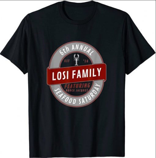 Losi Family Seafood Sunday Funny T-Shirt