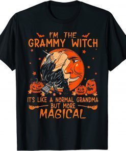 Classic I'm The Grammy Witch It's Like A Normal Grandma T-Shirt