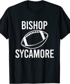 Funny Fake School Football Team Bishop Sycamore T-Shirt