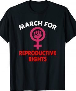 OFFICIAL MARCH FOR REPRODUCTIVE RIGHTS T-Shirt