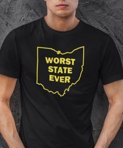 Ohio Sucks Worst State Ever 2021 Tee Shirt