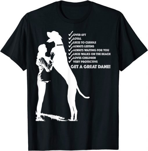 Classic Get A Great Dane! T-Shirt
