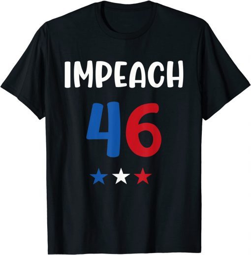 Classic Impeach 46 Anti Joe Biden Republican Conservative Anti Biden T-Shirt