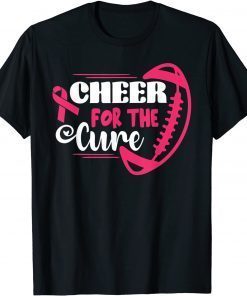 Funny Cheer For The Cure Football Pink Ribbon Breast Cancer T-Shirt