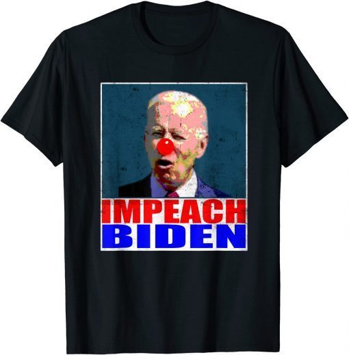 Funny Impeach 46 tshirt Impeach Biden Remove Joe Biden From Office T-Shirt
