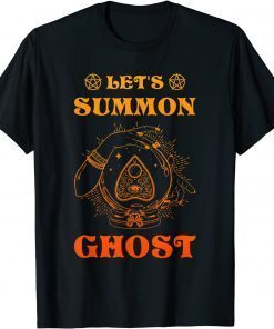 Classic Let's Summon Ghost Halooween T-Shirt