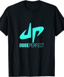 T-Shirt Dudes funny perfects T-Shirt Dudes funny perfects