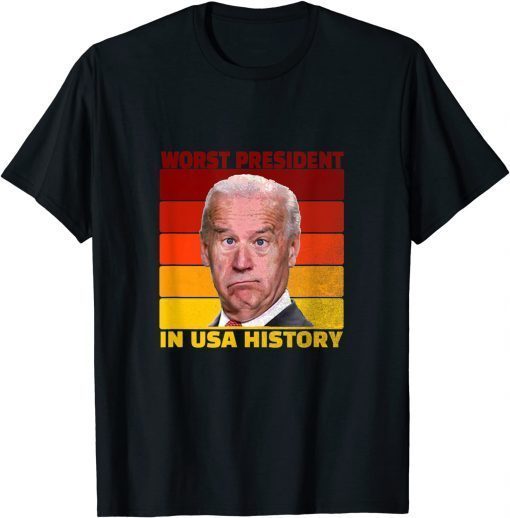 2021 WORST PRESIDENT IN USA HISTORY - PRESIDENT BIDEN RETRO COLOR T-Shirt
