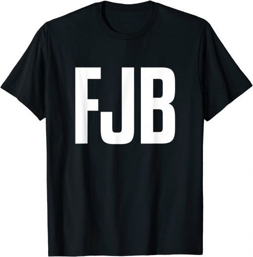 T-Shirt FJB Pro America F Biden FJB Funny