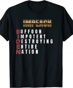 Impeach Biden Funny Anti Joe Biden Impeachment T-Shirt