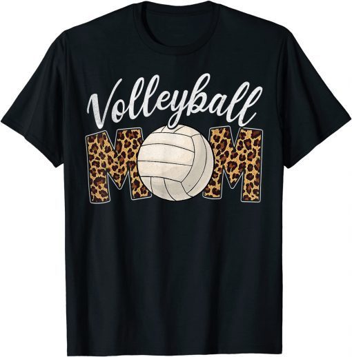 Volleyball Mom Leopard Funny Sport Ball Mom Mother's Day 2021 T-Shirt