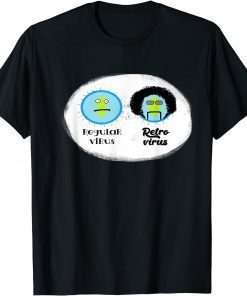 Regular VS Retrovirus Lab Microbiology Unisex T-Shirt