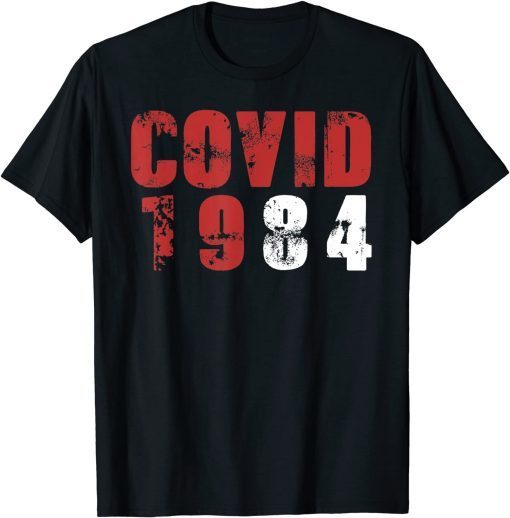 Classic Covid 1984 T-Shirt