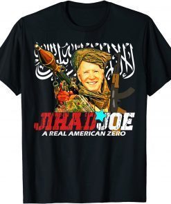 2021 Biden A JihadJoe Real American Zero,Jihad Joe Biden T-Shirt