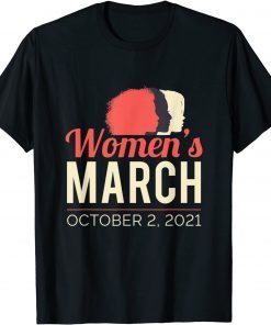 T-Shirt Women's March October 2021 Reproductive Rights 2021