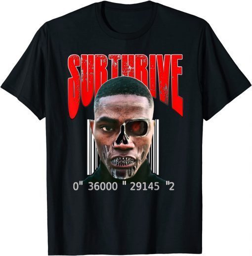 Black Man Surthrive Cyborg Apocalyptic Yahmean Gift Tee Shirt