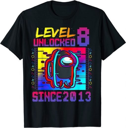 Official Disstressed Level 8 Among Unlocked With Us 8th Birthday T-Shirt