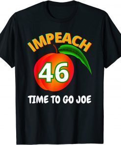 Funny Impeach 46 Anti Joe Biden 86 46 Time to Go Joe Bye Bye Biden T-Shirt