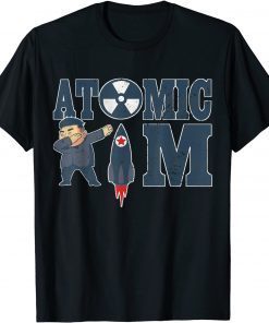 T-Shirt Atomic Kim Meme Funny Rocket Kim Jong Un North Korea