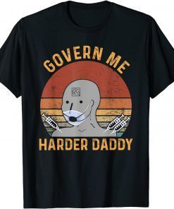 Official Govern Me Harder Daddy Vintage T-Shirt