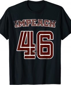 T-Shirt Anti Biden Impeach 46 Funny