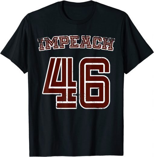 T-Shirt Anti Biden Impeach 46 Funny