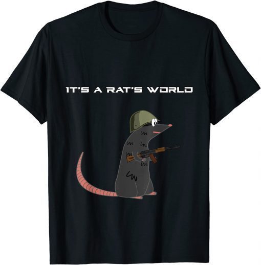 It's A Rat's World - Funny Escape From Tarkov Gift Tee Shirt
